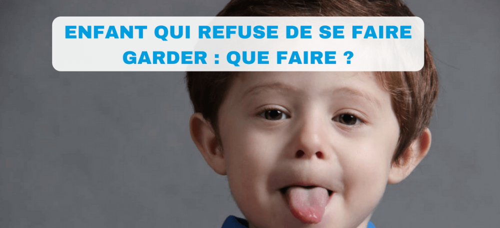 Un enfant qui refuse de se faire garder - La P'tite Famille